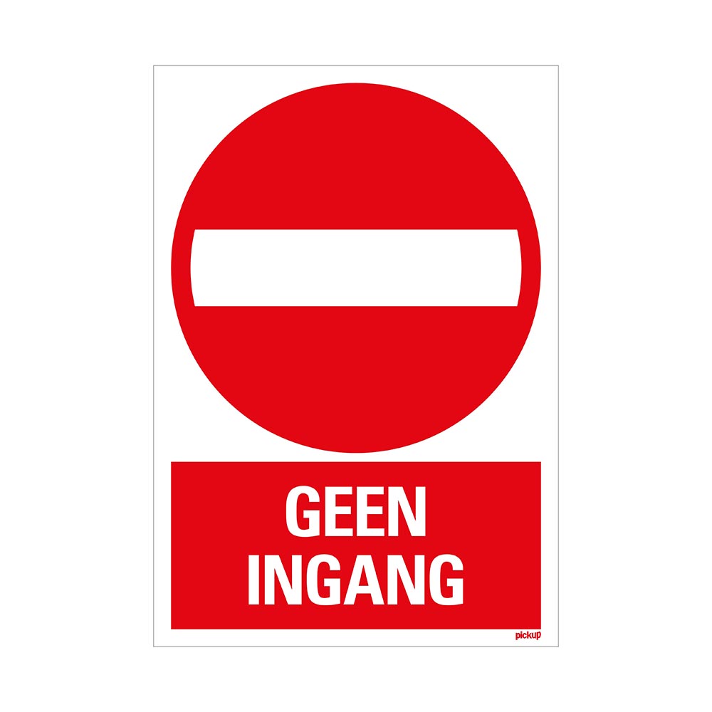 bord geen ingang - 230x330 mm